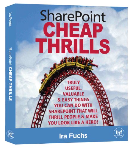Beispielbild fr SharePoint Cheap Thrills zum Verkauf von Reuseabook