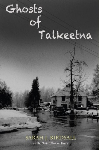 Imagen de archivo de Ghosts of Talkeetna a la venta por Goodwill