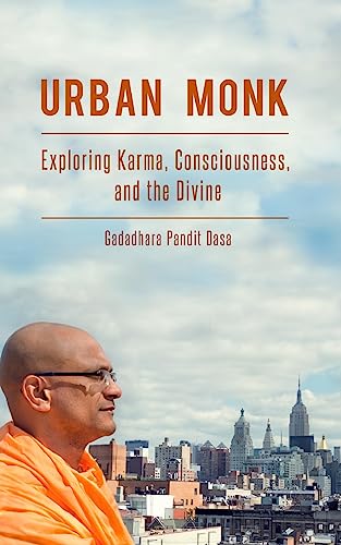 Stock image for Urban Monk: Exploring Karma, Consciousness, and the Divine for sale by SecondSale