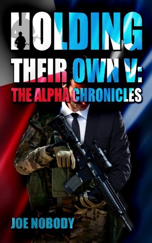 Stock image for Holding Their Own V: The Alpha Chronicles for sale by HPB-Red