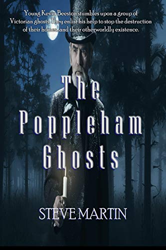 The Poppleham Ghosts (9780615846286) by Martin, Steve