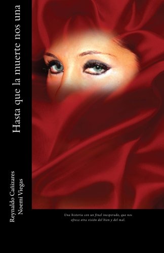 Stock image for Hasta que la muerte nos una (Spanish Edition) for sale by Revaluation Books