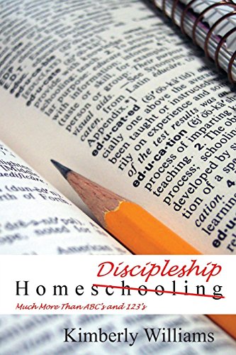 Stock image for Home Discipleship: Much More Than ABC's and 123's for sale by Redux Books