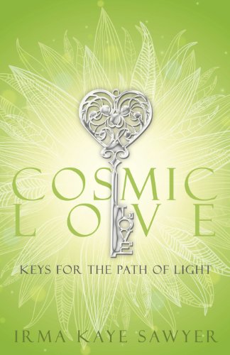 Imagen de archivo de Cosmic Love: Keys for the Path of Light a la venta por ThriftBooks-Atlanta