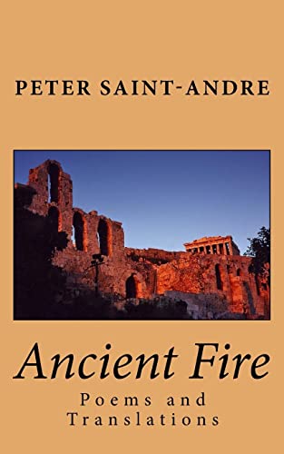 Stock image for Ancient Fire: Poems and Translations for sale by Big River Books