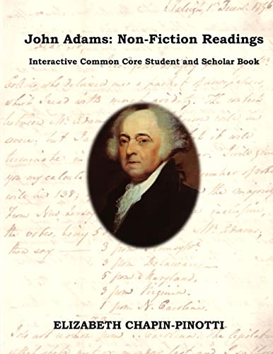 Imagen de archivo de John Adams: Non-Fiction Readings: Interactive Common Core Workbook (Discovering America) a la venta por Lucky's Textbooks