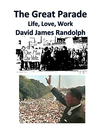 Imagen de archivo de The Great Parade: Life, Love, Work a la venta por THE SAINT BOOKSTORE
