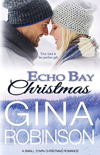 Imagen de archivo de Echo Bay Christmas a la venta por ThriftBooks-Dallas