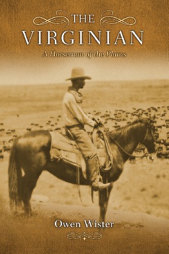 Stock image for The Virginian: A Horseman of the Plains for sale by THE SAINT BOOKSTORE