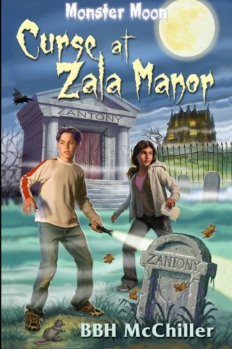 Stock image for Curse at Zala Manor (Monster Moon Book 1): Volume 1 (Monster Moon Mysteries) for sale by Revaluation Books
