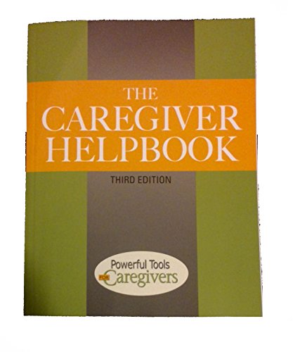 Imagen de archivo de The Caregiver Helpbook a la venta por HPB-Emerald