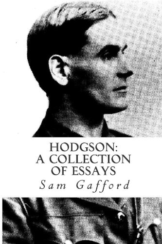 Stock image for Hodgson: A Collection of Essays by Sam Gafford for sale by ThriftBooks-Atlanta