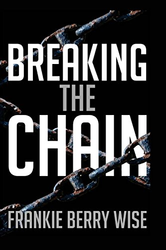Stock image for Breaking the Chain for sale by THE SAINT BOOKSTORE