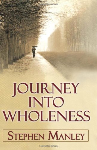 Imagen de archivo de Journey Into Wholeness a la venta por ThriftBooks-Atlanta