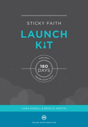 Stock image for Sticky Faith Launch Kit: Your Next 180 Days Toward Sticky Faith for sale by Wonder Book