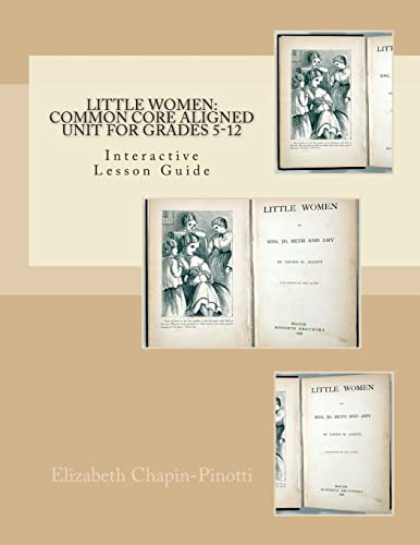 Imagen de archivo de Little Women: Common Core Aligned Unit for Grades 5-12 a la venta por Lucky's Textbooks