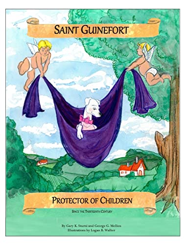 Beispielbild fr Saint Guinefort: Protector of Children Since the Thirteenth Century zum Verkauf von Lucky's Textbooks