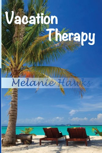 Stock image for Vacation Therapy for sale by Lucky's Textbooks