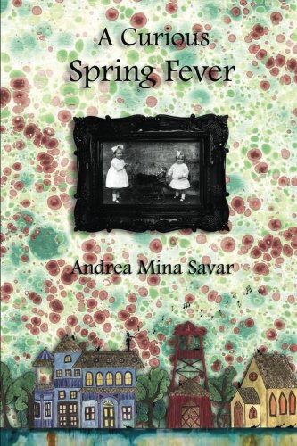 Stock image for A Curious Spring Fever (Winship Series) for sale by ThriftBooks-Dallas
