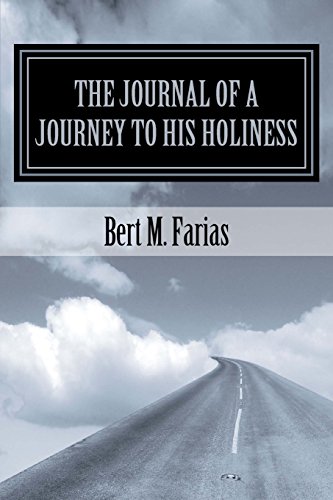 Stock image for The Journal of a Journey to His Holiness for sale by SecondSale