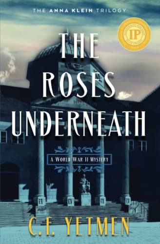 Beispielbild fr The Roses Underneath zum Verkauf von ThriftBooks-Dallas