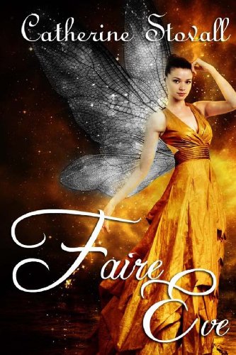 Stock image for Faire Eve for sale by Wonder Book