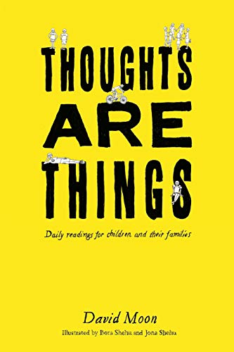 Stock image for Thoughts Are Things: Daily readings for children and their families for sale by GF Books, Inc.