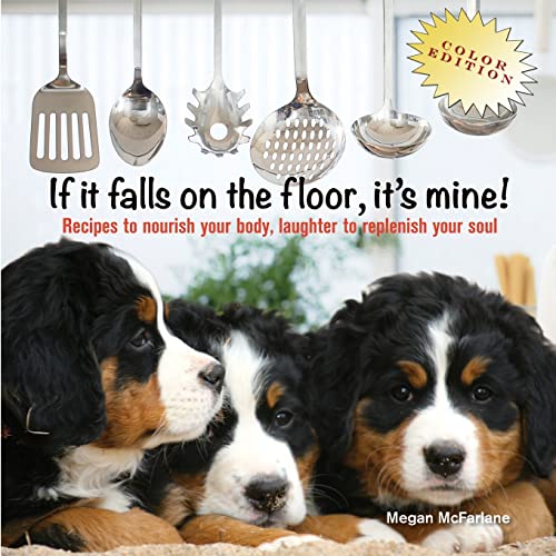 Beispielbild fr If It Falls On The Floor, It's Mine - Color Edition zum Verkauf von SecondSale