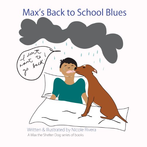 9780615870717: Max's Back to School Blues