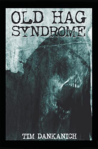9780615870939: Old Hag Syndrome