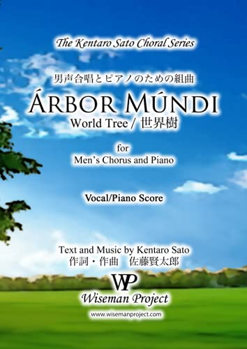 Stock image for Arbor Mundi: for Men's Chorus and Piano for sale by Revaluation Books