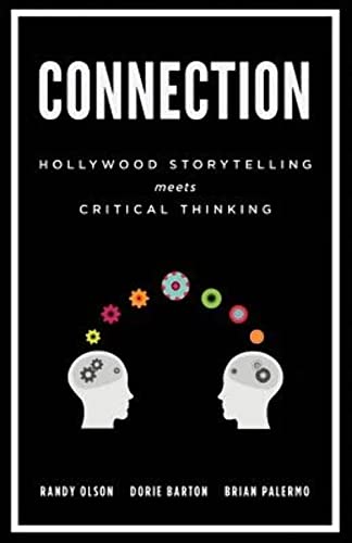 Beispielbild fr Connection: Hollywood Storytelling Meets Critical Thinking zum Verkauf von SecondSale