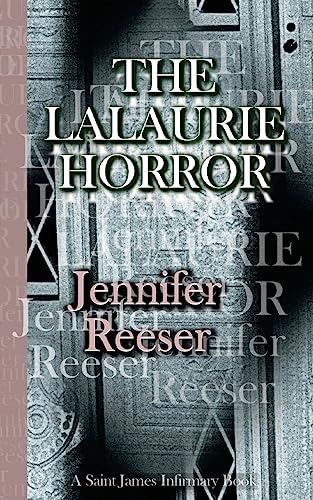 Stock image for The Lalaurie Horror for sale by GF Books, Inc.
