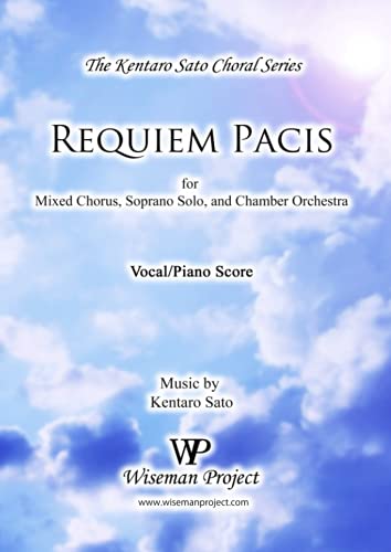 Stock image for Requiem Pacis: for Mixed Chorus, Soprano Solo, and Chamber Orchestra for sale by Book Deals