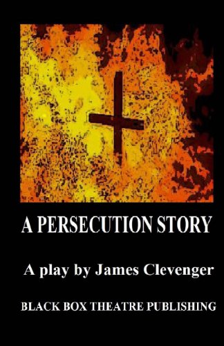 Stock image for A Persecution Story for sale by Revaluation Books