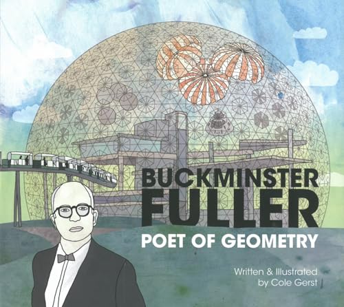 Imagen de archivo de Buckminster Fuller: Poet of Geometry a la venta por Goodwill Books