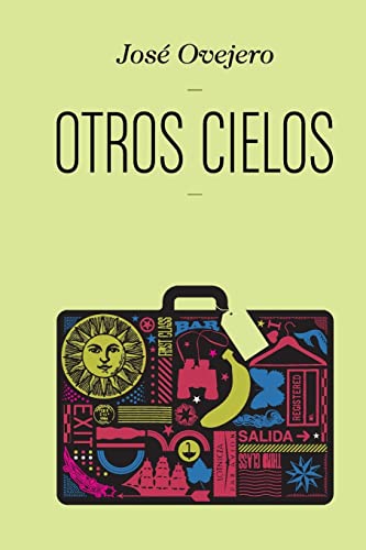 9780615873695: Otros cielos (Spanish Edition)