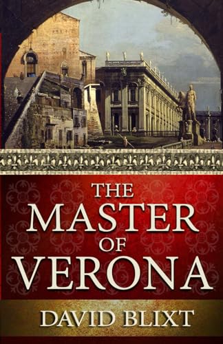 Stock image for The Master of Verona for sale by Hawking Books