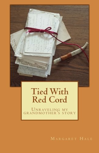 Imagen de archivo de Tied With Red Cord: Unraveling my grandmother's story a la venta por ThriftBooks-Dallas