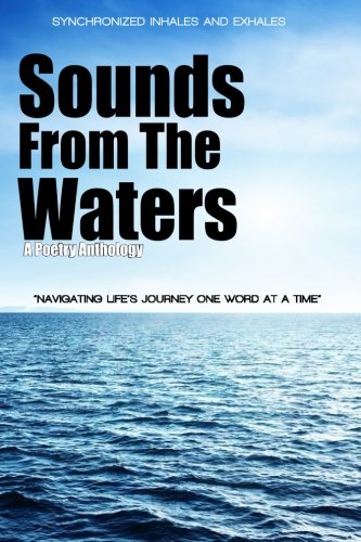 Stock image for Sounds from the Waters: Synchronized Inhales and Exhales for sale by Revaluation Books