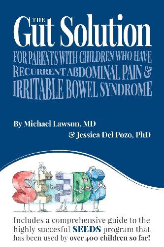 Stock image for The Gut Solution : A Guide for Parents with Children Who Have Recurrent Abdominal Pain and Irritable Bowel Syndrome for sale by Better World Books: West