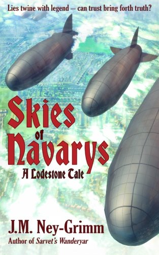 9780615880327: Skies of Navarys: Volume 1 (Lodestone Tales)