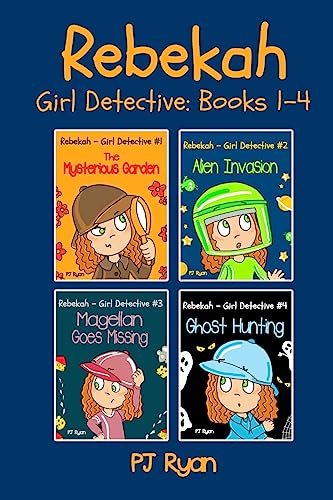 Beispielbild fr Rebekah - Girl Detective Books 1-4: Fun Short Story Mysteries for Children Ages 9-12 (The Mysterious Garden, Alien Invasion, Magellan Goes Missing, Ghost Hunting) zum Verkauf von Wonder Book