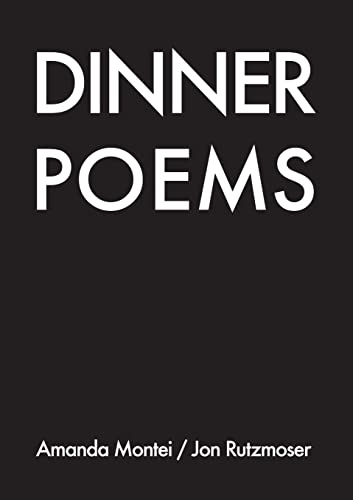 9780615880723: DINNER POEMS