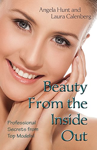 Beispielbild fr Beauty From the Inside Out: Professional Secrets from Top Models zum Verkauf von ThriftBooks-Atlanta