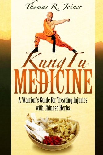 Beispielbild fr Kung Fu Medicine: A Warriors Guide for Treating Martial Arts Injuries with Chinese Herbs zum Verkauf von Red's Corner LLC