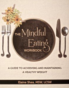 9780615882406: THE MINDFUL EATING WORKBOOK: A Guide to Achieving and Maintaining a Healthy Weight