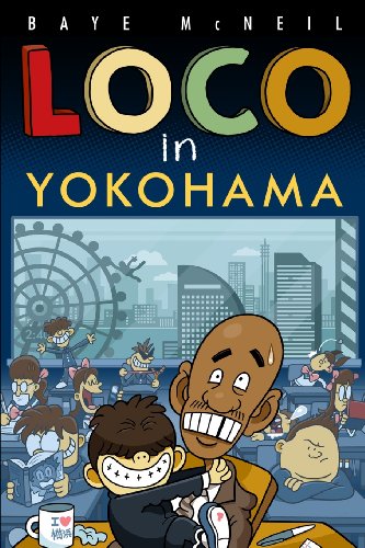 Stock image for Loco in Yokohama for sale by Half Price Books Inc.