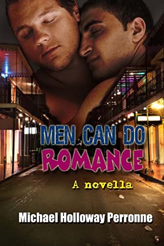 Stock image for Men Can Do Romance: A Novella for sale by ThriftBooks-Atlanta
