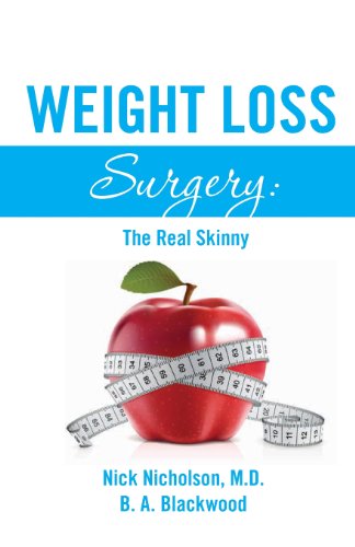 Imagen de archivo de Weight Loss Surgery: The Real Skinny a la venta por SecondSale